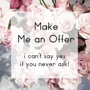 Reasonable offers are always welcome!